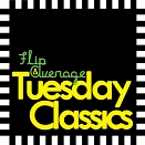 © Flip Cover Tuesday Classics