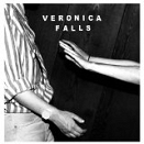 © Bella Union Albumcover Veronica Falls "WAiting For Something To Happen" UK Band 2013