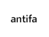 Nur Text: AntiFa