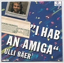 Ulli Bäer, Schallplattencover von "I hab an Amiga"