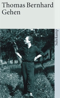 thomas bernhard am cover seiner erzählung gehen