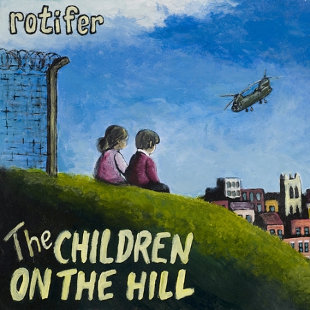 Gemaltes Cover des Albums "The Children on the hill": Zwei Kinder sitzen auf einem Hügel, hinter ihnen ein hoher Zaun, vor ihnen eine Stadt, über der ein Hubschrauber fliegt