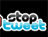 Schriftzug "Stop Tweet"