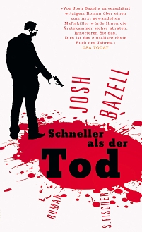 Buchcover Josh Bazell "Schneller als der Tod"