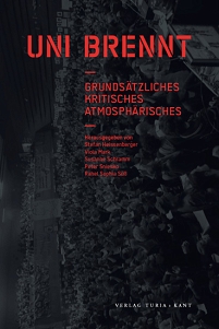 buchcover des Buches "Uni brennt - grundsätzliches, kritisches, athmosphärisches"