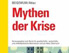 Mythen der Krise