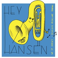 Das Cover zum Album "We So Horny - Serious Pleasure Riddims" von der Band Hey-Ø-Hansen.