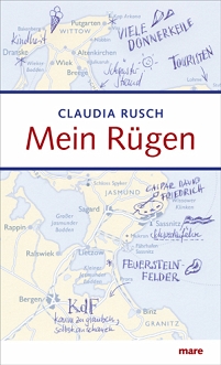 Claudia Rusch - Mein Rügen