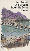 Buchcover von Andrics Die Brücke über die Drina