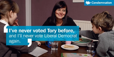 Fake-Wahlplakat: I've never voted Tory before, and I'll never vote Liberal Democrat again