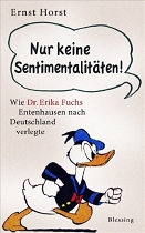 Das Buch-Cover "Nur keine Sentimentalitäten!"