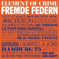 Cover des Albums "Fremde Federn" von Element of Crime