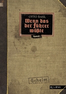 Otto Basil: Wenn das der Führer wüsste - Buchcover