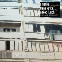 © Naked Lunch Naked Lunch Albumcover "Amerika"