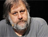 Slavoj Zizek