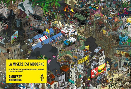 © Amnesty International "La misère est moderne", die Armut ist modern und eine Verletzung der Menschenrechte.