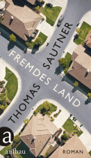 Buchcover zu Thomas Sautners Neuling "Fremdes Land"