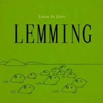 plattencover zur platte "lemming" von "locas in love"