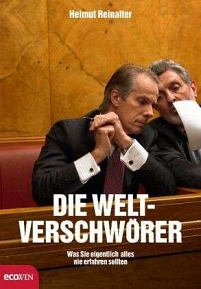 Helmut Reinalter: Die Weltverschwörer