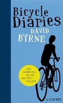 Bicycle Diaries, David Byrne