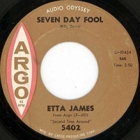 Etta James, Seven Day Fool-Single
