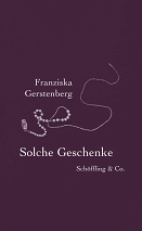 Kette, Buchcover von "Solche Geschenke" von Franziska Gerstenberg