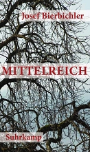 Äste eines Baumes, Buchcover von Josef Bierbichlers "Mittelreich"