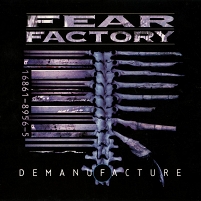 Fear Factory - Demanufacture