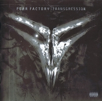 Fear Factory - Transgression