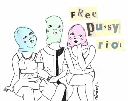 Zeichnung von Frauen mit Strumpfmasken, Slogan "Free Pussy Riot"