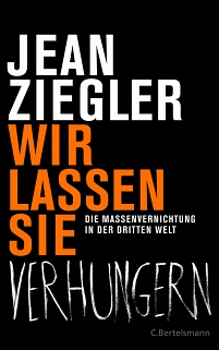 Jean Zieglers Buchcover "Wir lassen sie verhungern"