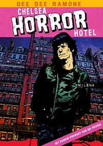 Buchcover Chelsea Horror Hotel, Dee Dee Ramone gezeichnet