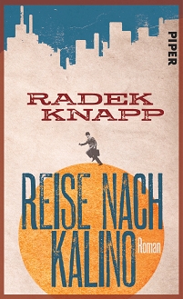 Buchcover "Reise nach Kalino" von Radek Knapp