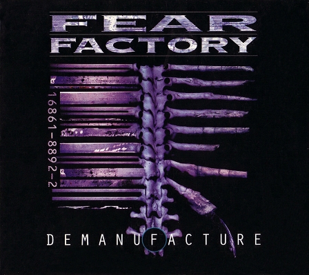 Fear Factory - Demanufacture