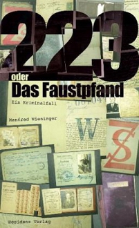 Buchcover 223 oder das Fauspfand von Manfred Wieninger
