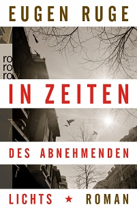 Buchcover: Eugen Ruge "In Zeiten des abnehmenden Lichts"