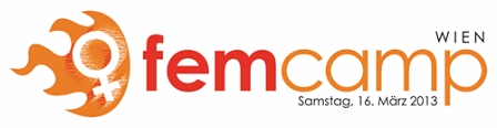 Das Logo zum Femcamp Wien: eine stilisierte orange Flamme mit einem weißen Frauensymbol in ihrer Mitte. Rechts daneben der Schriftzug: femcamp Wien, Samstag, 16. März 2013.