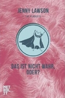 COver "Das ist nciht wahr, oder?"