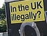 UK anti illegal immigration campaign