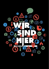 Viele Piktrogramme in rot, grün und blau auf schwarzem Hintergrund. Darüber steht in großen, weißen Lettern "WIR SIND HIER".