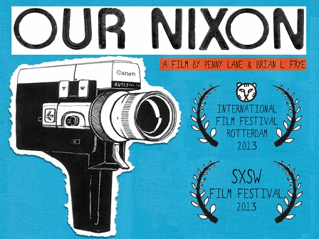 gemalte SUper 8 Kamera, Plakat zu "Our Nixon"