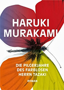 Cover zu "Die Pilgerjahre des farblosen Herrn Tazaki"