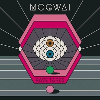 Mogwai Plattencover "Rave Tapes"