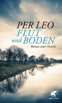 Das Buchcover zu "Flut und Boden" von Per Leo zeigt eine Deichlandschaft