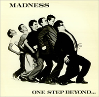 Madness: One Step Beyond