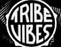 Tribe Vibes Schriftzug