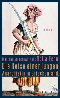 Cover des Romans "Die Reise einer jungen Anarchistin in Griechenland"