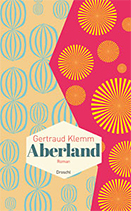 Aberland von Gertraud Klemm