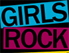 "Girls rock"