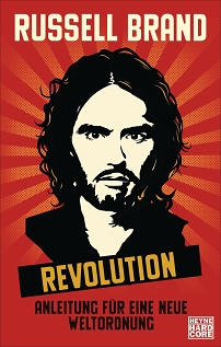 Buchcover Russel Brand "Revolution - Anleitung für eine neue Weltordnung"